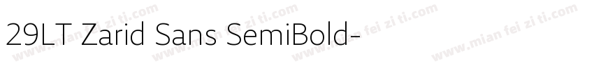 29LT Zarid Sans SemiBold字体转换